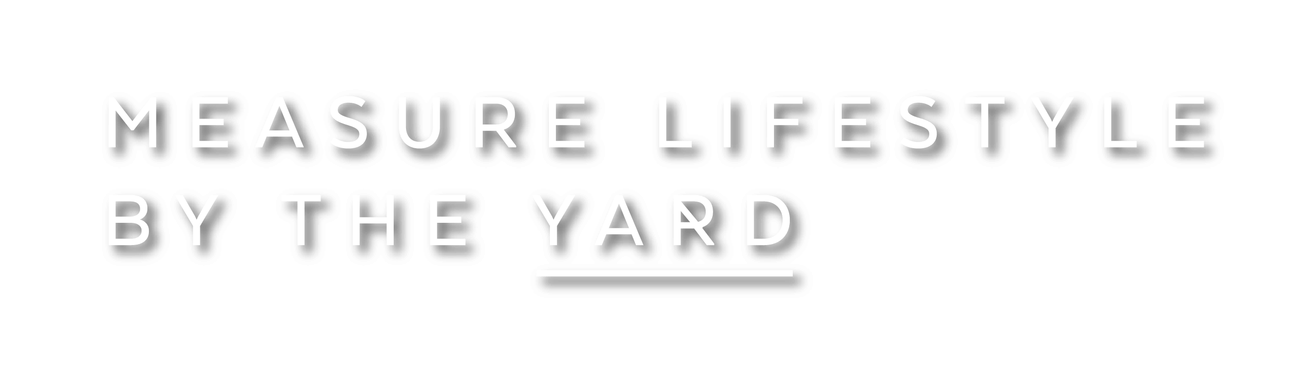 by the yard